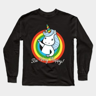 BE VERY HAPPY Long Sleeve T-Shirt